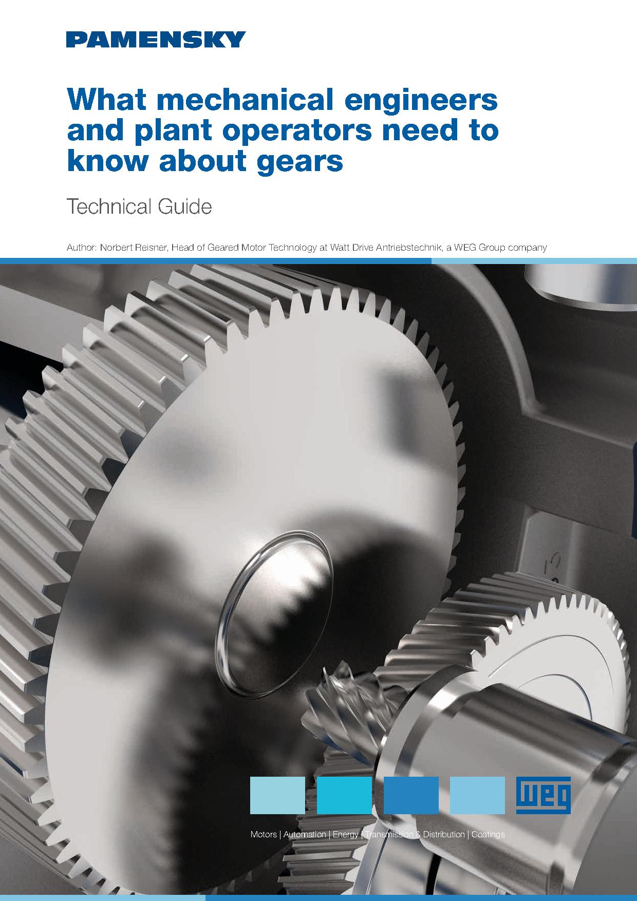 What mechanical engineers and plant operators need to know about gears: Technical Guide